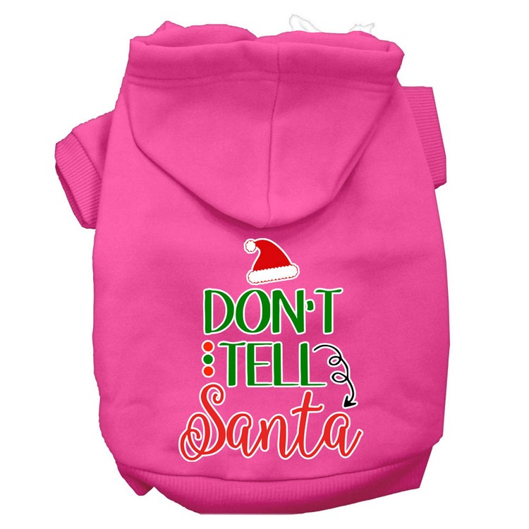 Don't Tell Santa Screen Print Dog Hoodie Bright Pink XXL